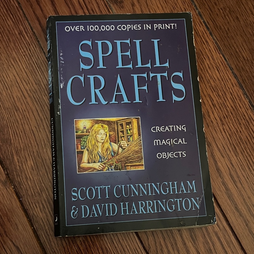Spell Crafts Creating Magical Objects Book by Scott Cunningham and David Harrin